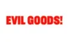 evil goods discounts