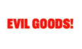 Evil Goods