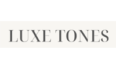 Luxe Tones