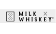 Milk x Whiskey
