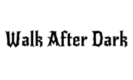 Walk After Dark